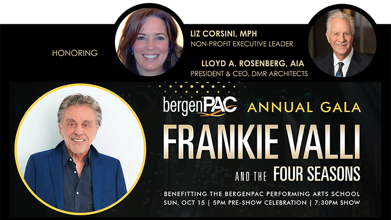 A promotional flyer promotes the Frankie Valli performance and fundraiser at the bergenPAC and includes headshots of the two honorees.